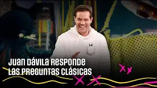 Juan Dávila responde las Preguntas Clásicas | 