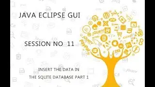 JAVA ECLIPSE GUI TUTORIAL   11   INSERT THE DATA IN THE SQLITE DATABASE PART 1