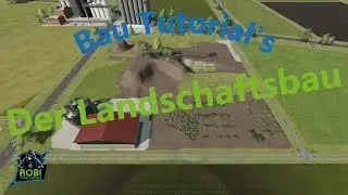 Ls22 Tutorials  Der Landschaftsbau