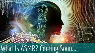 What is ASMR.... Trailer