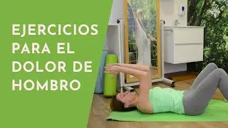 Ejercicios para el dolor de hombro