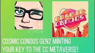 Web3 Metaverse comes to life with Cosmic Condos- Mint your Gen2 Condos and enter raffle to win!