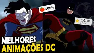 AS 10 MELHORES ANIMAÇÕES da DC de TODOS OS TEMPOS de acordo com o público