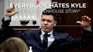 "Not Guilty" (but lots of hate) The Kyle Rittenhouse Story song