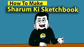 "Sharum ki sketchbook" animation complete Course in Hindi, Urdu