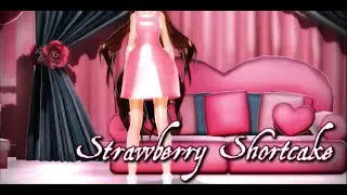 MMD  Strawberry Shortcake [Sally Williams]