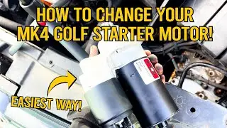 How to change your STARTER MOTOR on your MK4 GOLF GTI!