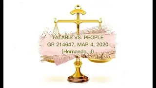 TALABIS VS PEOPLE (Hernando, J): AN AUDIO CASE DIGEST.