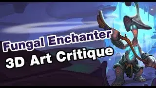 Fungal Enchanter 3D Art Critique