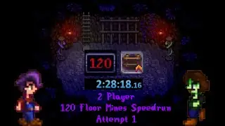 Kirby and Kat Go Fast: A Stardew Valley 120 Mine Floor Speedrun