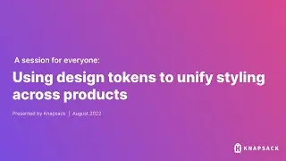Using design tokens to unify styling across products