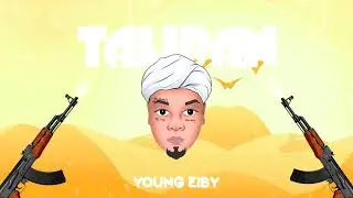 Young Eiby - TALIBAN