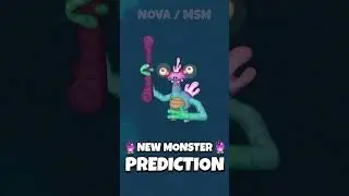 New Monster Prediction ANIMATED! 🔮 