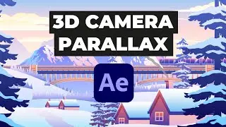 3D Параллакс с камерой в Adobe After Effects