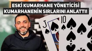 Eski Kumarhane Yöneticisi Kumarhanenin SIRLARINI ANLATIYOR! | Context, Reports #4