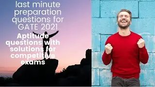 last minute preparation questions for GATE 2021 | Important questions for competitive exams 2021