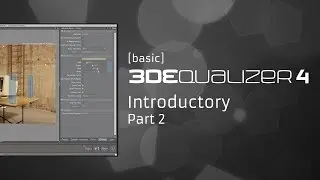 3DEqualizer4 [basic] - Introductory Project [Part 2/2]