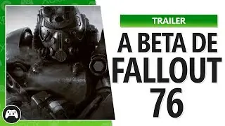 A Beta de Fallout 76!