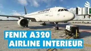 Fenix A320: Die Kabine im Airline-Design!