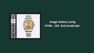 how to create image gallery in html css and javascript | learn javascript