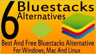 6 Best And Free Bluestacks Alternatives-Android Emulators 2016 List