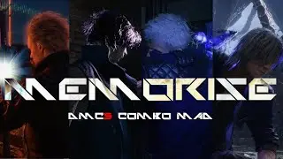 Devil May Cry 5 COMBO MAD -MEMORISE- 【DMC5】