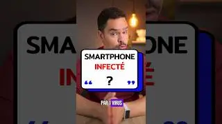 Votre Smartphone Est-il Infecté par un Virus  😱