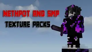 Best Nethpot And SMP Texture packs for pvp (must try)