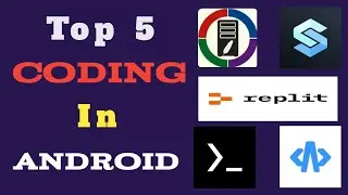 Top 5 Coding Apps in Android Phone 🤳🏻 || Best Code Editor for Android Users 📱