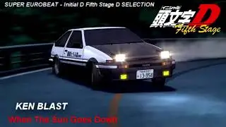 Initial D 5th Stage Soundtrack - When The Sun Goes Down