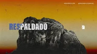 Respaldo| Resurrección
