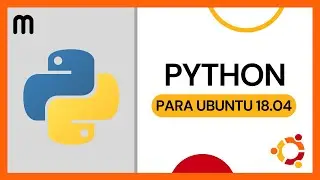 ▶️ CÓMO DESCARGAR PYTHON PARA UBUNTU 18.04 2023 ✅ TUTORIAL INSTALAR PROGRAMA PYTHON LINUX 2024