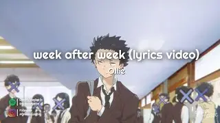 Ollie – week after week (lyrics video)