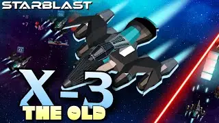 The Old Shadow X-3 (feat. New X-3) | STARBLAST.IO