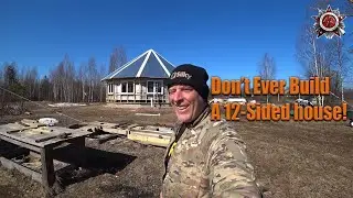 Passing On The Wisdom Of My Dad To My Sons - 12 Sided House Build