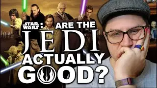 Are the Jedi Actually Good?