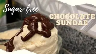 CHOCOLATE SUNDAE | SUGAR-FREE