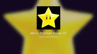 Mario Starman Remix V2