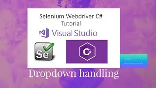 Selenium WebDriver + C# Tutorials | Drop Down Handling