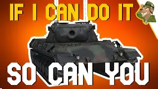 If I Can Do It, So Can You! | World of Tanks Blitz