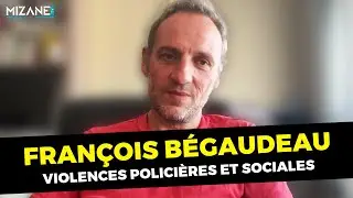 François Bégaudeau : Violences policières et sociales