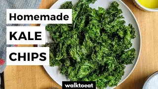 How to Make Homemade Kale Chips