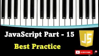 #JavaScript #Tutorial Part -15 (Best Practice)