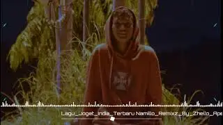 JOGET INDIA NAMILO REMIX 2021