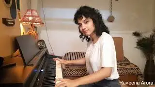Don't Stop Believing | Journey | Piano Cover | Raveena Arora