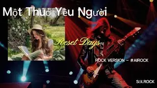 Một Thuở Yêu Người - Rock Version 