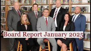 Board Report January 2025
