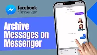 How to Archive Messages on Messenger (2025)