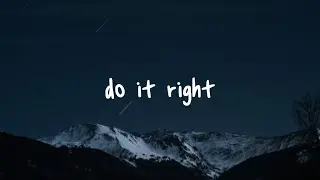 Justine Skye - Do it right (lyric video)