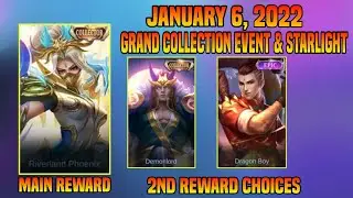 January 6, 2022 Grand Collection Skin & Starlight Skin Reward Choices | MLBB